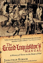 The Grand Inquisitor's Manual (Jonathan Kirsch)