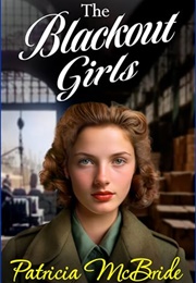 The Blackout Girls (Patricia McBride)