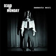 D3AD BY MONDAY – Memento Mori