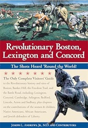 Revolutionary Boston, Lexington, and Concord (Joseph Andrews)