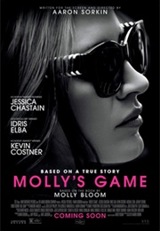 Molly's Game - Aaron Sorkin (2017)