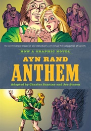 Ayn Rand's Anthem (Charles Santino)