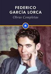 Lorca Obras Completas (Federico García Lorca)