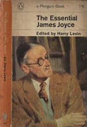 The Essential James Joyce (Harry Levin (Ed))