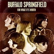 For What It's Worth (1966) - Buffalo Springfield