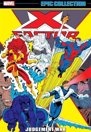 X-Factor Epic Collection - Judgement War (Louise & Walt Siminson)