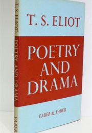 Poetry and Drama (T. S. Eliot)