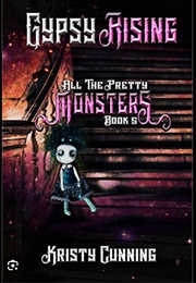 Gypsy Rising (Kristy Cunning)