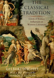 The Classical Tradition (Gilbert Highet)