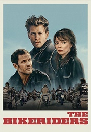 The Bikeriders (2023)