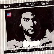 Rock Me Tonight - Billy Squire