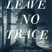 Leave No Trace: The Hidden History of the Boy Scouts