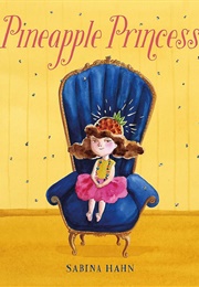 Pineapple Princess (Sabina Hahn)