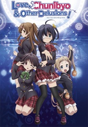 Love, Chunibyo & Other Delusions! (2012)