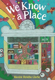 We Know a Place (Maxine Beneba Clarke)