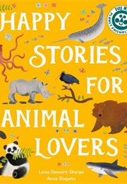 Happy Stories for Animal Lovers (Leisa Stewart-Sharpe)