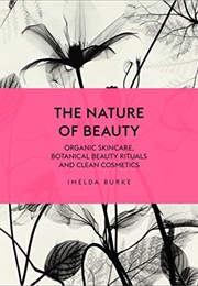 The Nature of Beauty (Imelda Burke)