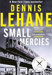 Small Mercies (Dennis Lehane)
