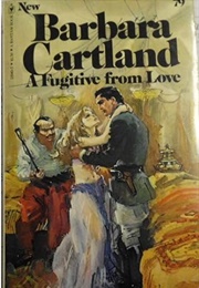 A Fugitive From Love (Barbara Cartland)