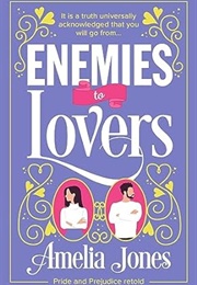 Enemies to Lovers (Amelia Jones)