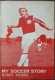 My Soccer Story (Ghostwritten) (Gordon Williams)