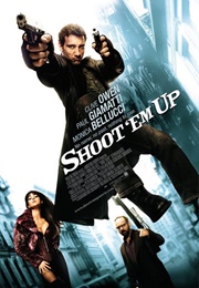 Shoot 'em Up (2007)