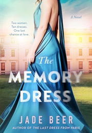 The Memory Dress (Jade Beer)