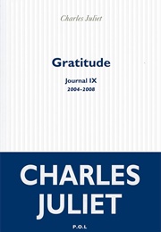 Gratitude (Charles Juliet)