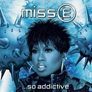 Missy Elliott – Get Ur Freak On