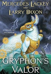 Gryphon's Valor (Mercedes Lackey)