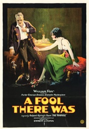 A Fool There Was (1915)