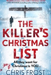 The Killer's Christmas List (Frost, Chris)