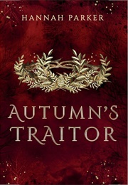 Autumn's Traitor (Hannah Parker)