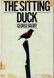 The Sitting Duck (George Bagby)