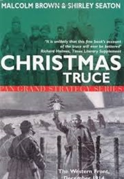 Christmas Truce (Brown, Malcolm & Seaton, Shirley)