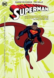 Superman: Kryptonite Deluxe Edition (Darwyn Cooke)