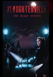 Slaughterville the Beast Within (Christopher Brown)