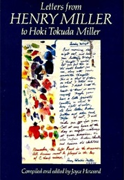 Letters From Henry Miller to Hoki Tokuda Miller (Edited by Joyce Howard)