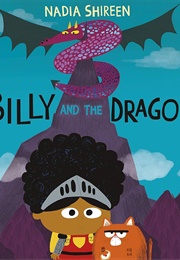 Billy and the Dragon (Nadia Shireen)