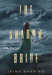 The Shadow Bride (Irina Shapiro)