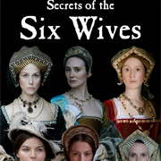 Secrets of the Six Wives