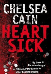 Heart Sick (Chelsea Cain)