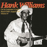 I'm So Lonesome I Could Cry