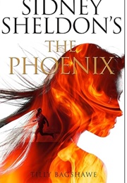 The Phoenix (Tilly Bagshawe)