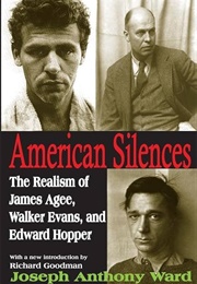 American Silences (Joseph Anthony Ward)