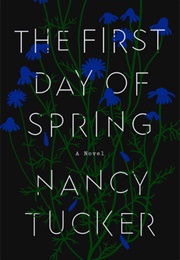 The First Day of Spring (Nancy Tucker)