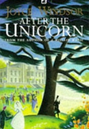After the Unicorn (Joyce Windsor)