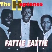 Fattie Fattie - The Heptones