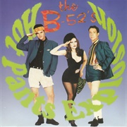 Hot Pants Explosion - The B-52'S