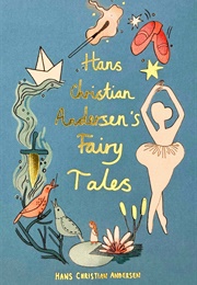 Hans Christian Andersen Fairy Tales (Hans Christian Andersen)